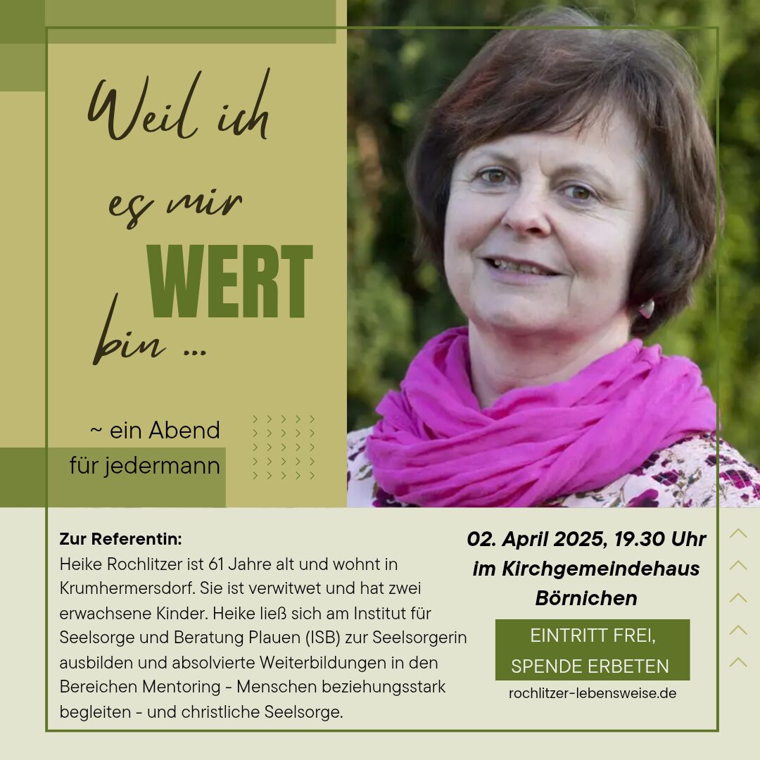 "Weil ich es mir WERT bin...- Vortrag am 02.04.2025